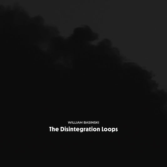 William Basinski - The Disintegration Loops 8LP Box