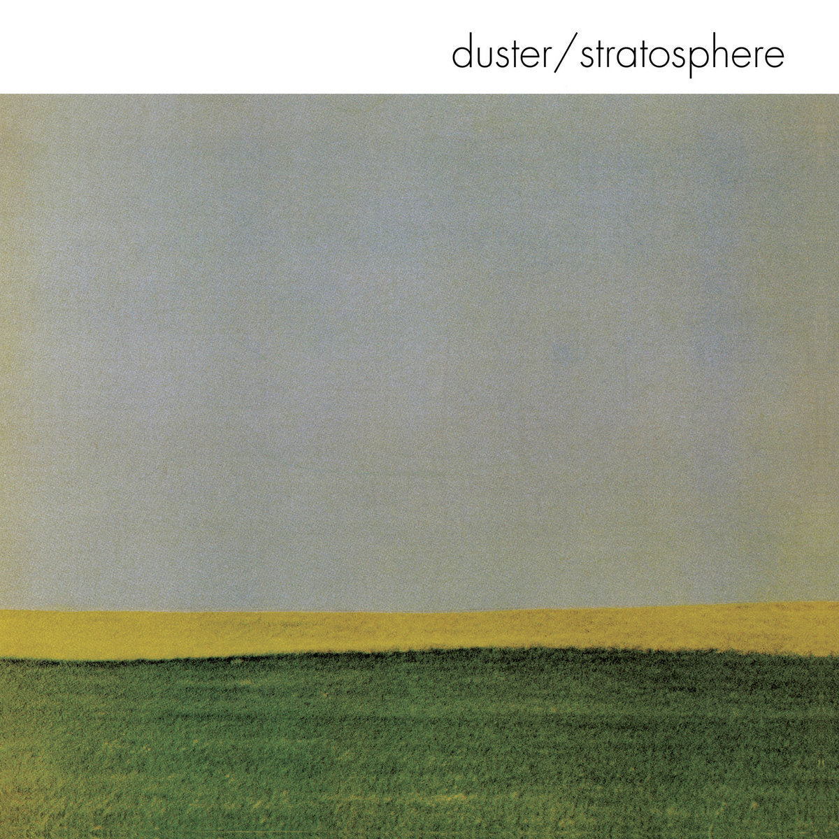 Duster - Stratosphere (25th Anniversary Edition) LP